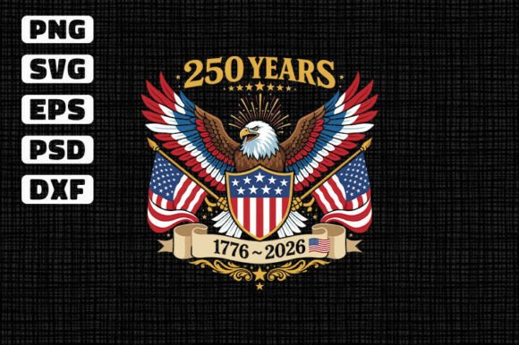 250 Years USA Eagle Design for T-Shirt & Graphic Projects