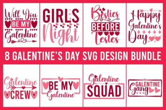 8 Galentine’s Day SVG Design Bundle for T-Shirt & Craft Graphics