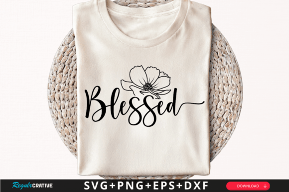 Blessed T-Shirt SVG Design – A Versatile Graphic for Crafters & Etsy Sellers