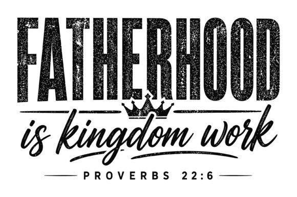 Fatherhood is Kingdom Work Design: A Brand Designer’s Review for Real Business Use