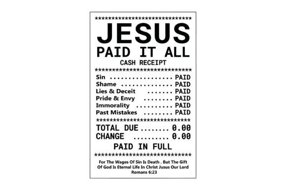 Jesus Paid It All Christian Design Graphics & T-Shirt Designs